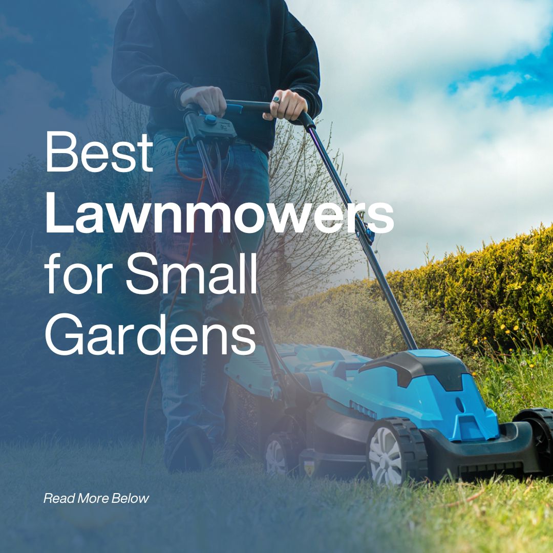 Best Lawn Mowers for Small Gardens in 2026