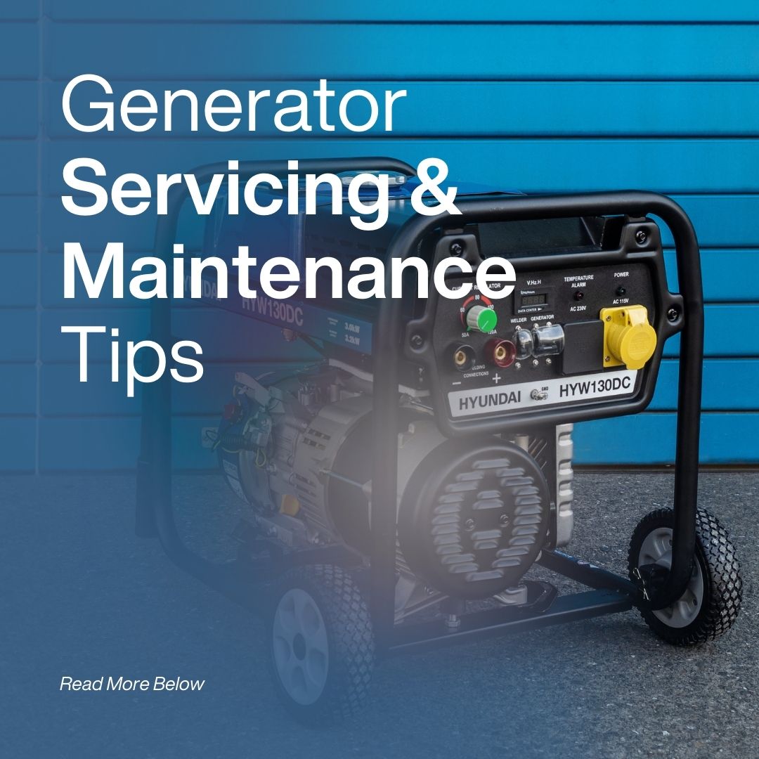 Generator Servicing & Maintenance Tips