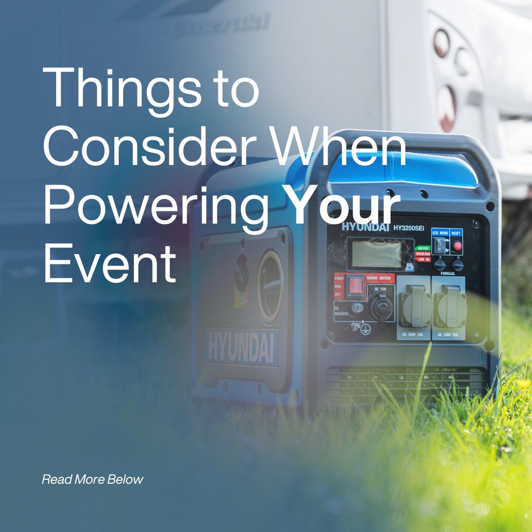 3 Things to Consider When Powering Your Event by Generator